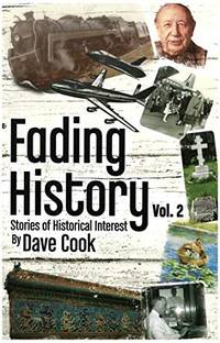 Fading History : Stories of Historical Interest Vol. 2