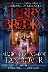 The Magic Kingdom of Landover: The Tangle Box & Witches' Brew, Volume 2 (Magic Kingdom of Landover)