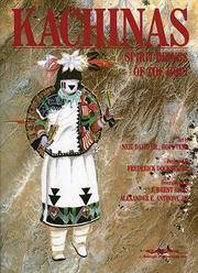 Kachinas : Spirit Beings of the Hopi