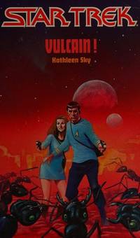 Star Trek, tome 17 : Vulcain by Kathleen Sky - 1994