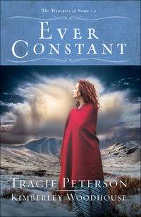Ever Constant: (A Small Town Christian Historical Romance Set in Early 1900's Alaska) (The...