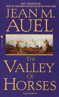 The Valley of Horses: Earth's Children, Book Two: A Novel