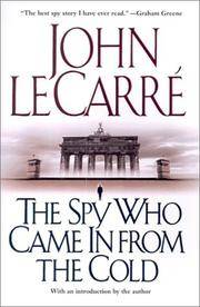 SPY WHO CAME IN FROM THE COLD