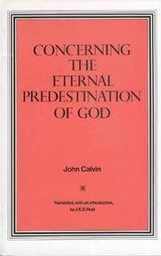 Concerning the Eternal Predestination of God P 