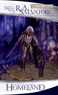 Homeland (Drizzt 4: Paths of Darkness) (Forgotten Realms: The Legend of Drizzt, Book I)