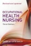 Occupational Health Nursing 3e