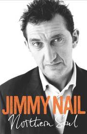 Jimmy Nail : Autobiography