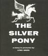 The Silver Poney