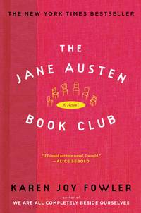 The Jane Austen Book Club: A Novel