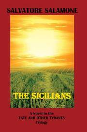 The Sicilians : A Novel in the Fate and Other Tyrants Trilogy
