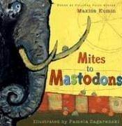 Mites To Mastodons