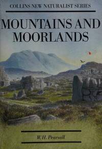 Mountains and Moorlands (Collins New Naturalist Series)