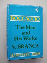 Boccaccio; the man and his Works