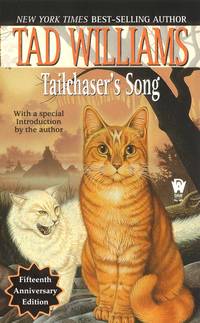 Tailchaser&#039;s Song (Daw Book Collectors) by Tad Williams - December 2000