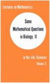 Some Mathematical Questions in Biology No. 2: Prcdngs of 4th Symp on Math Biology Hld in Boston...