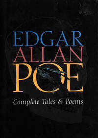 Edgar Allan Poe: Complete Tales & Poems