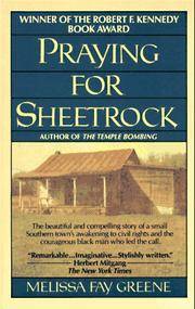 Praying For Sheetrock, a Work Of Nonfiction