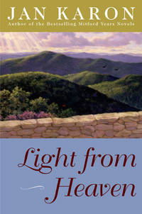 Light from Heaven (Mitford) by Jan Karon - 2005-11-08