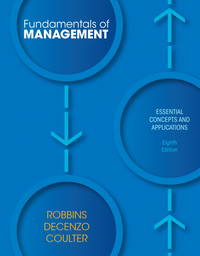 Fundamentals of Management: Essential Concepts and Applications (8th Edition) by Robbins, Stephen P.; De Cenzo, David A.; Coulter, Mary A - 2012-01-15