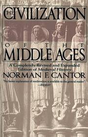 image of The Civilization of the Middle Ages A Completely Revised and Expanded Edition of Medieval History