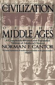 The Civilization Of the Middle Ages