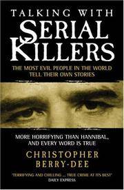 Talking With Serial Killers