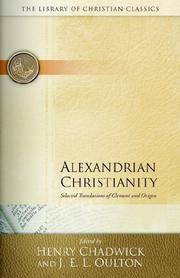 Alexandrian Christianity -- the Library Of Christian Classics, Volume II