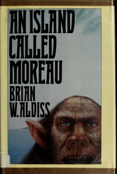 An Island Called Moreau - 1st Edition/1st Printing