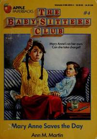 Mary Anne saves the day (The Baby-sitters Club) by Martin, Ann M