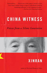 China Witness: Voices From A Silent Generation