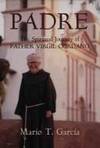 PADRE: The Spiritual Journey of Father Virgil Cordano