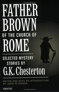 Father Brown of the Church of Rome : Selected Mystery Stories
