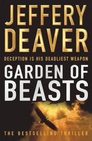 Garden of Beasts : A Novel of Berlin 1936