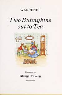 Two Bunnykins Out to Tea (Viking Kestrel picture books)