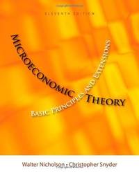 Microeconomic Theory Basic Principles and Extensions