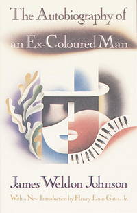 cover of The Autobiography of an Ex-Coloured Man: With an Introduction by Henry Louis Gates, Jr