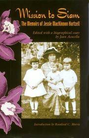 Mission to Siam: The Memoirs of Jessie MacKinnon Hartzell