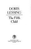 The Fifth Child by Doris Lessing - 04/21/1988