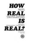 How real is real?: Confusion, disinformation, communication