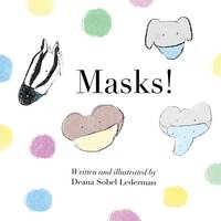 Masks (Deana Sobel Lederman)