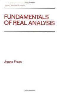 Fundamentals of Real Analysis by James Foran | Hardback | pp