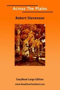 cover of Across the Plains: Easyread Large Edition