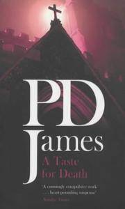 A Taste For Death James, P D