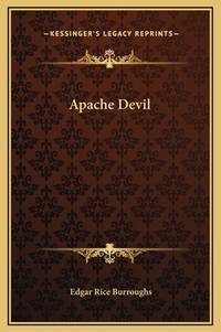 Apache Devil (ISBN: 9781169264540)