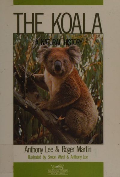 THE KOALA: A Natural History 【公式通販】