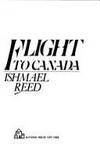 Flight to Canada Reed, Ishmael