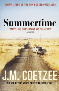 Summertime by Coetzee, J M - 2010