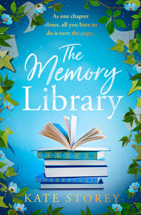 The Memory Library: A brand new, must-read novel of family, friendship and the power of...