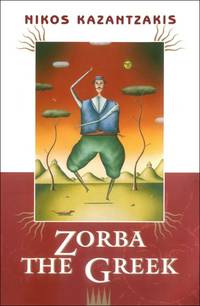 Zorba the Greek by Kazantzakis, Nikos - 1996-12-20