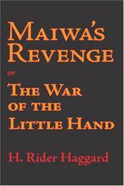 cover of Maiwa's Revenge: or The War of the Little Hand